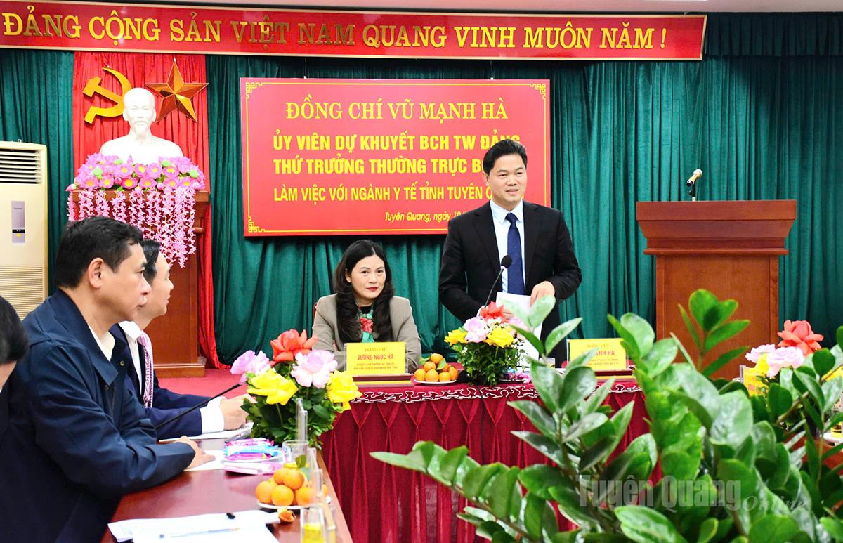 Thứ trưởng Thường trực Bộ Y tế Vũ Mạnh Hà làm việc với ngành Y tế Tuyên Quang